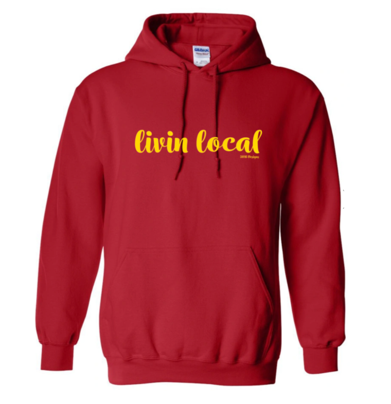Livin Local Hoodie