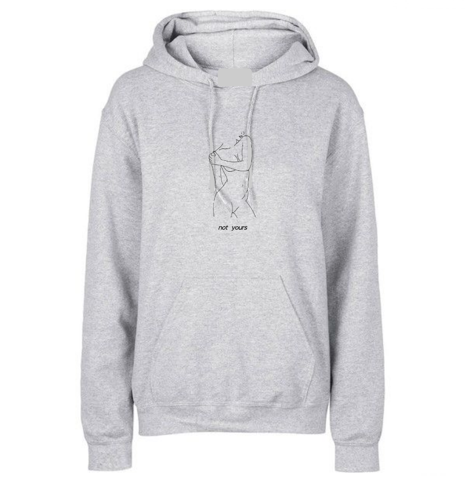 not yours (Hoodie)