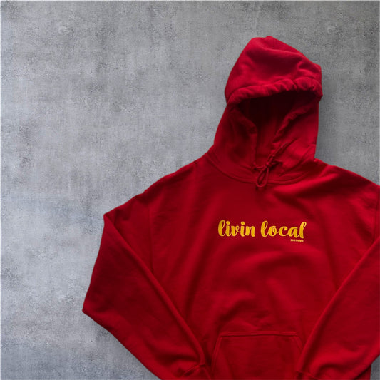 Livin Local Red Hoodie