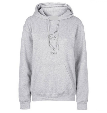 not yours (Hoodie)