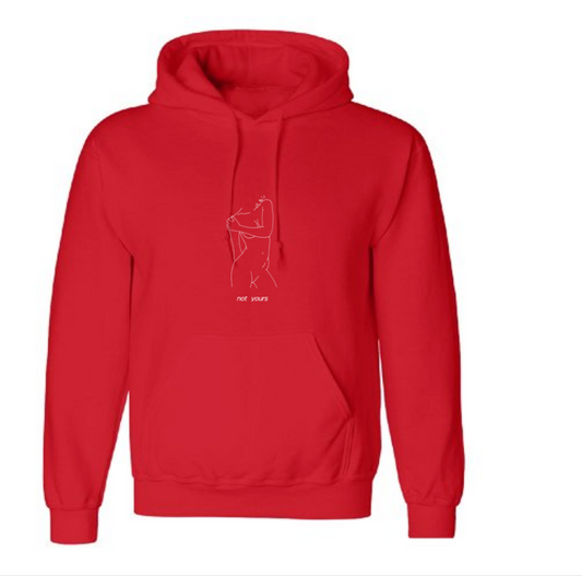 not yours (Hoodie)